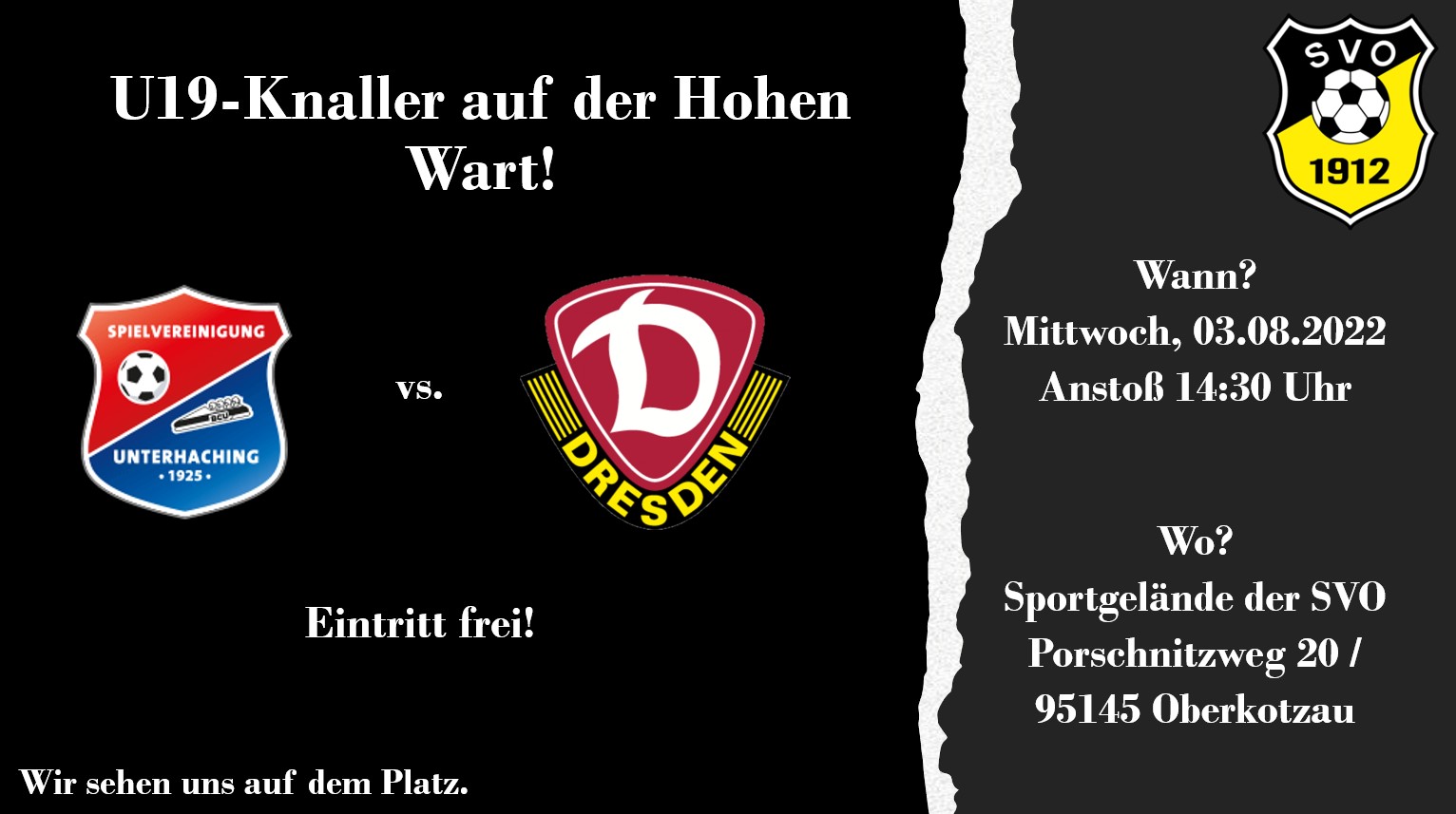 U19-Knaller am 03.08.2022 - SpVgg Unterhaching vs. SG Dynamo Dresden